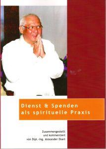 Buch Dienst & Spenden als spirituelle Praxis zusammengestellt von DI Alexander Ekart