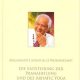 Die Entstehung der Pranaheilung und des Arhatic Yoga von Master Choa Kok Sui